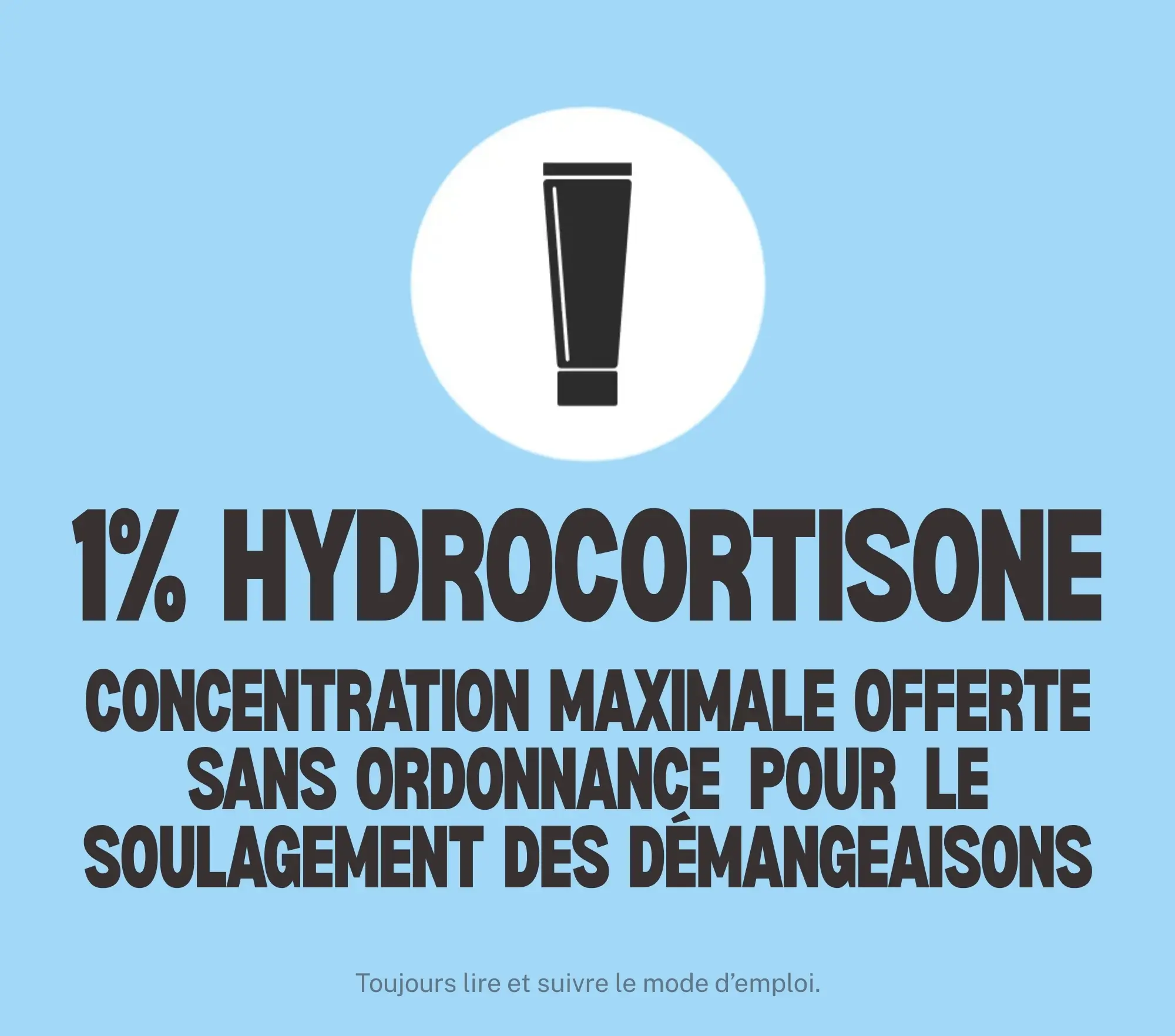 Formulée avec 1% d'hydrocortisone, la puissance maximale offerte sans ordonnance pour soulager les démangeaisons.